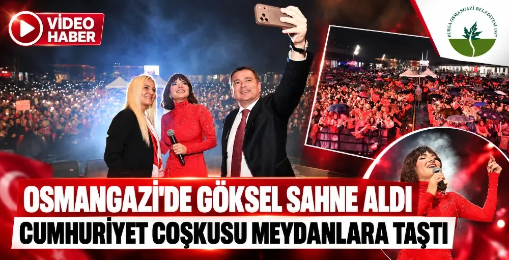 Osmangazi’de Göksel sahne aldı, Cumhuriyet coşkusu meydanlara taştı
