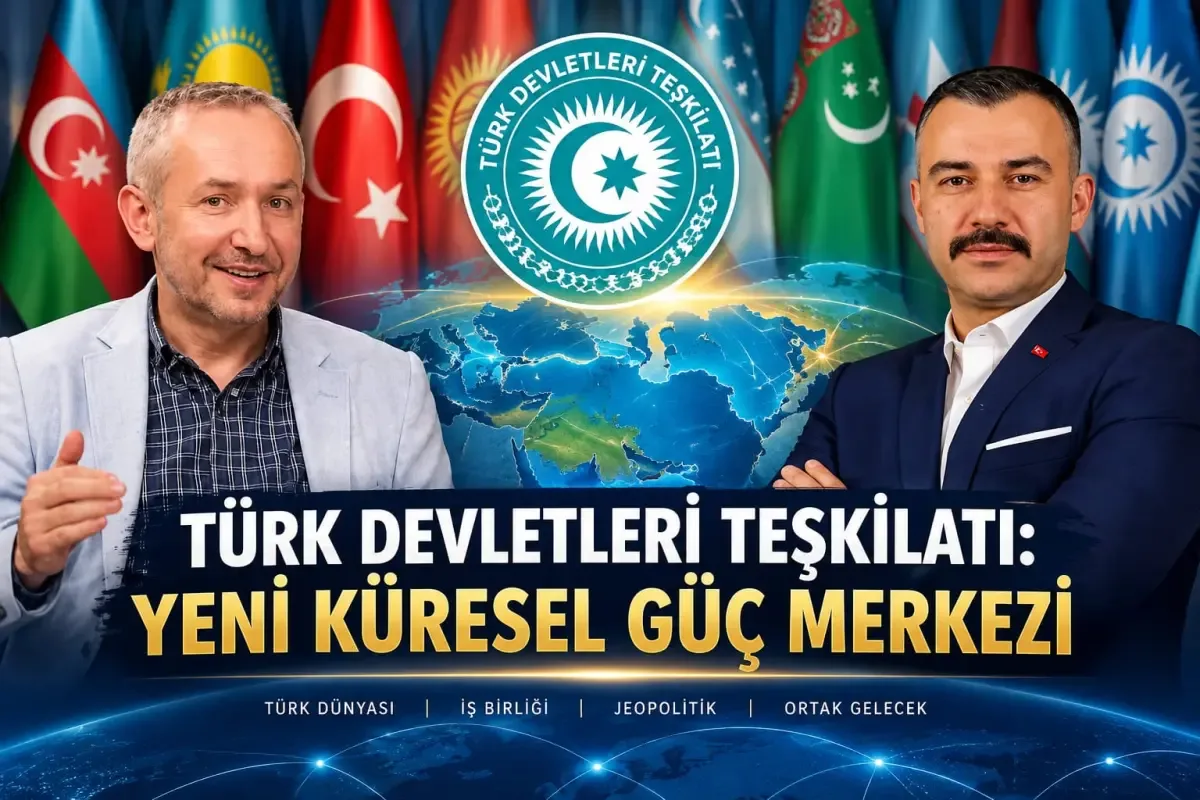 TDT’nin küresel konumu ve Türk dünyasının geleceği ele alındı